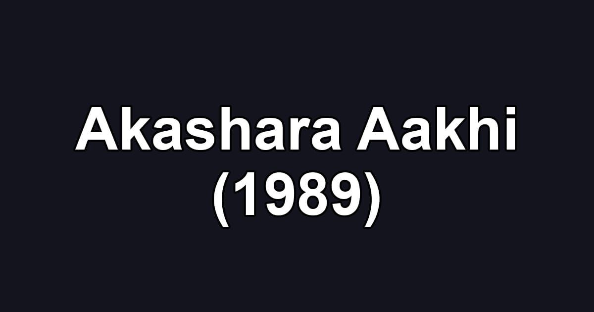 Akashara Aakhi (1989)