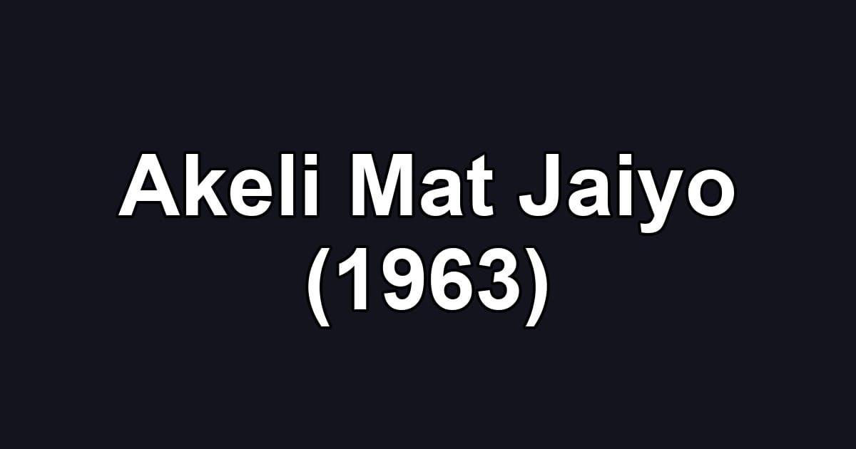 Akeli Mat Jaiyo (1963)