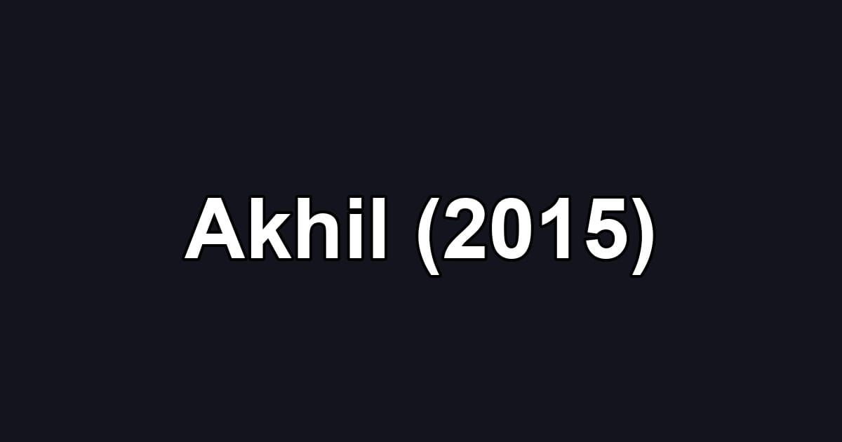 Akhil (2015)