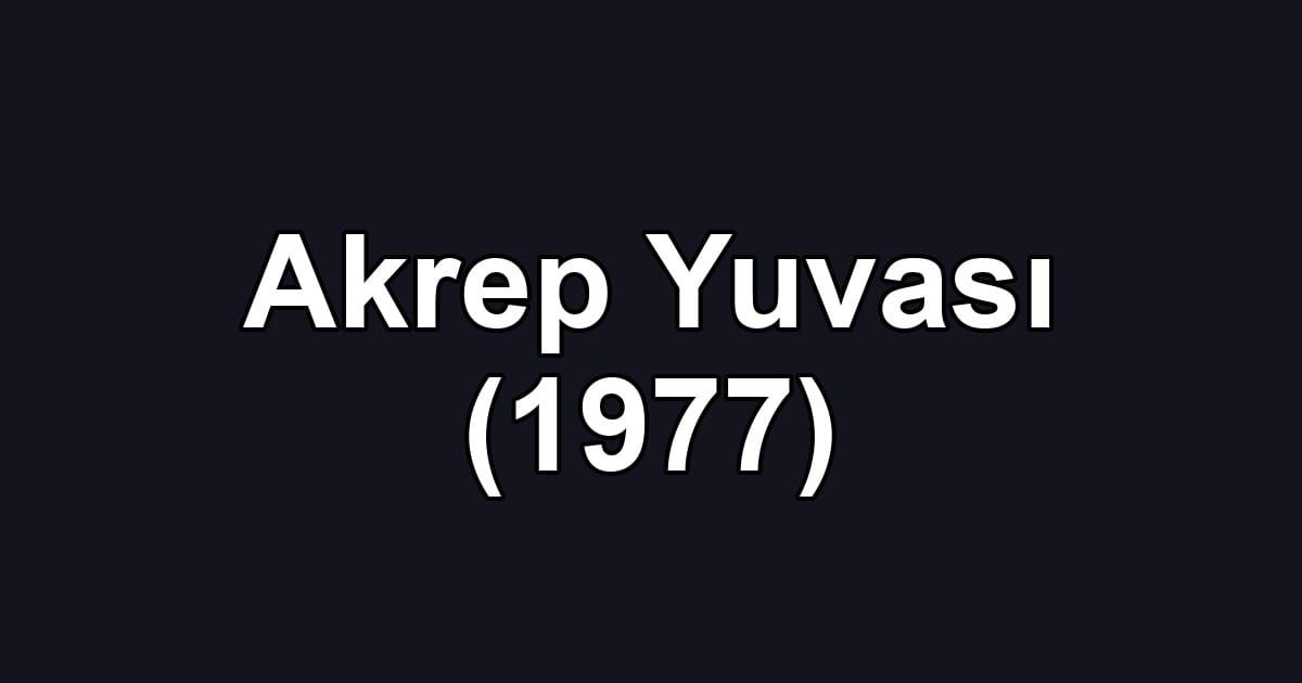 Akrep Yuvası (1977)