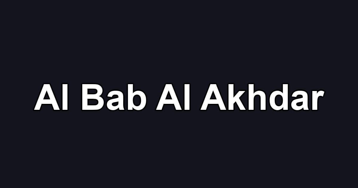 Al Bab Al Akhdar