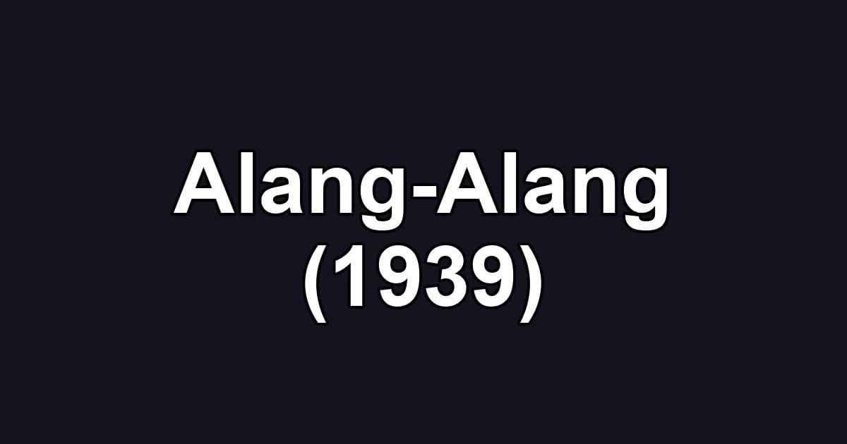 Alang-Alang (1939)
