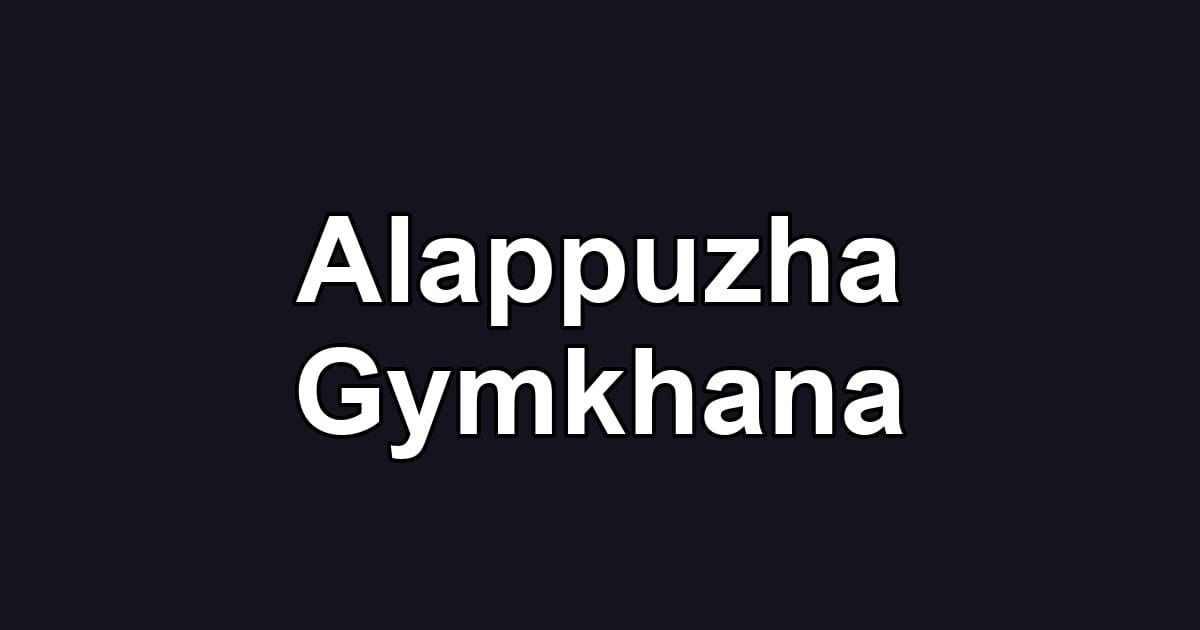 Alappuzha Gymkhana