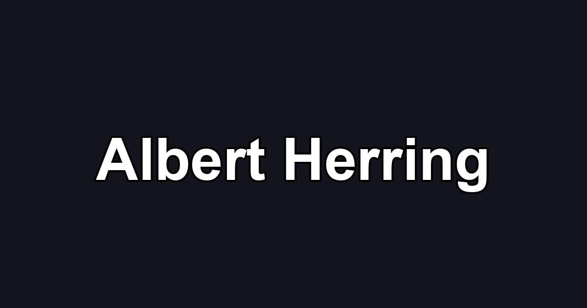 Albert Herring