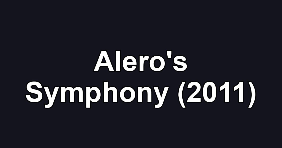 Alero's Symphony (2011)