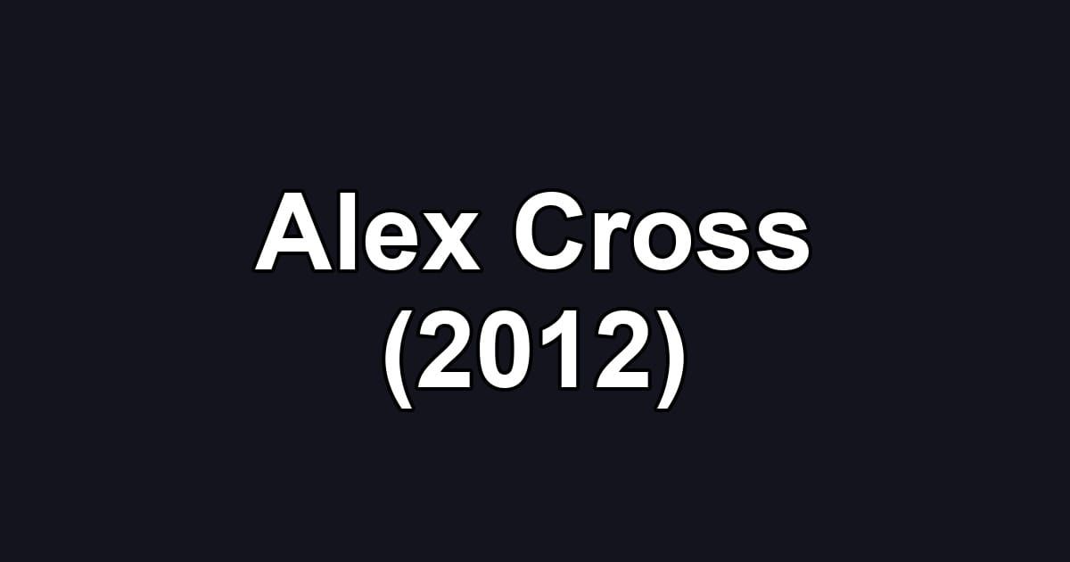 Alex Cross (2012)