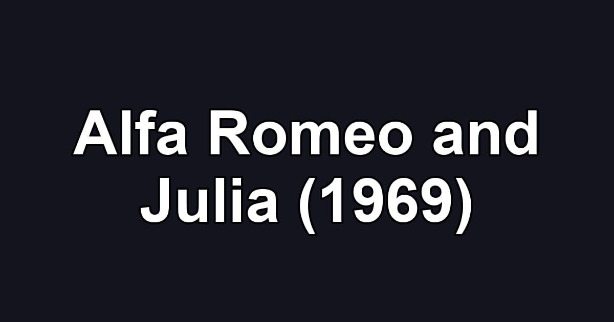 Alfa Romeo and Julia (1969)