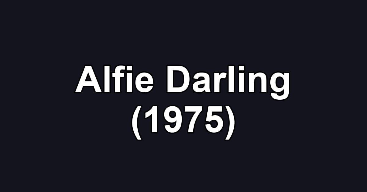 Alfie Darling (1975)