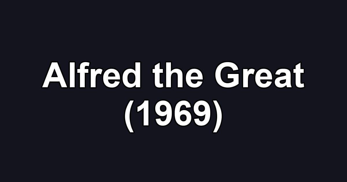 Alfred the Great (1969)