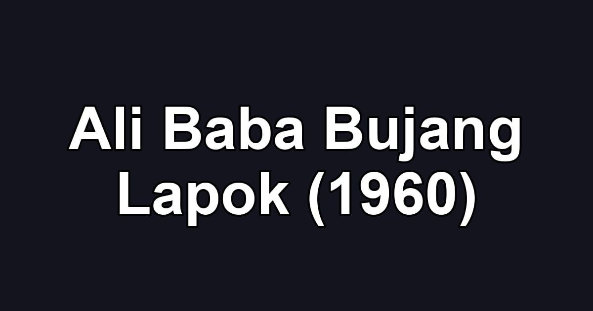 Ali Baba Bujang Lapok (1960)