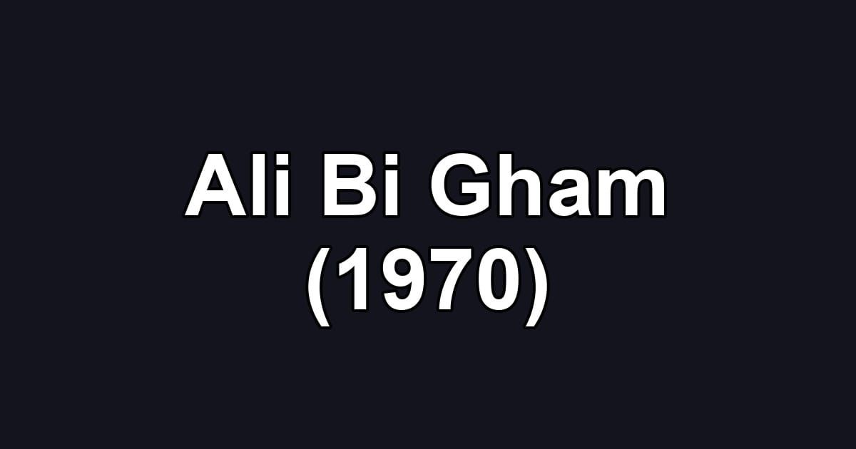 Ali Bi Gham (1970)