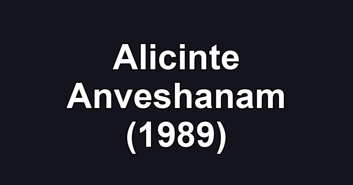 Alicinte Anveshanam (1989)