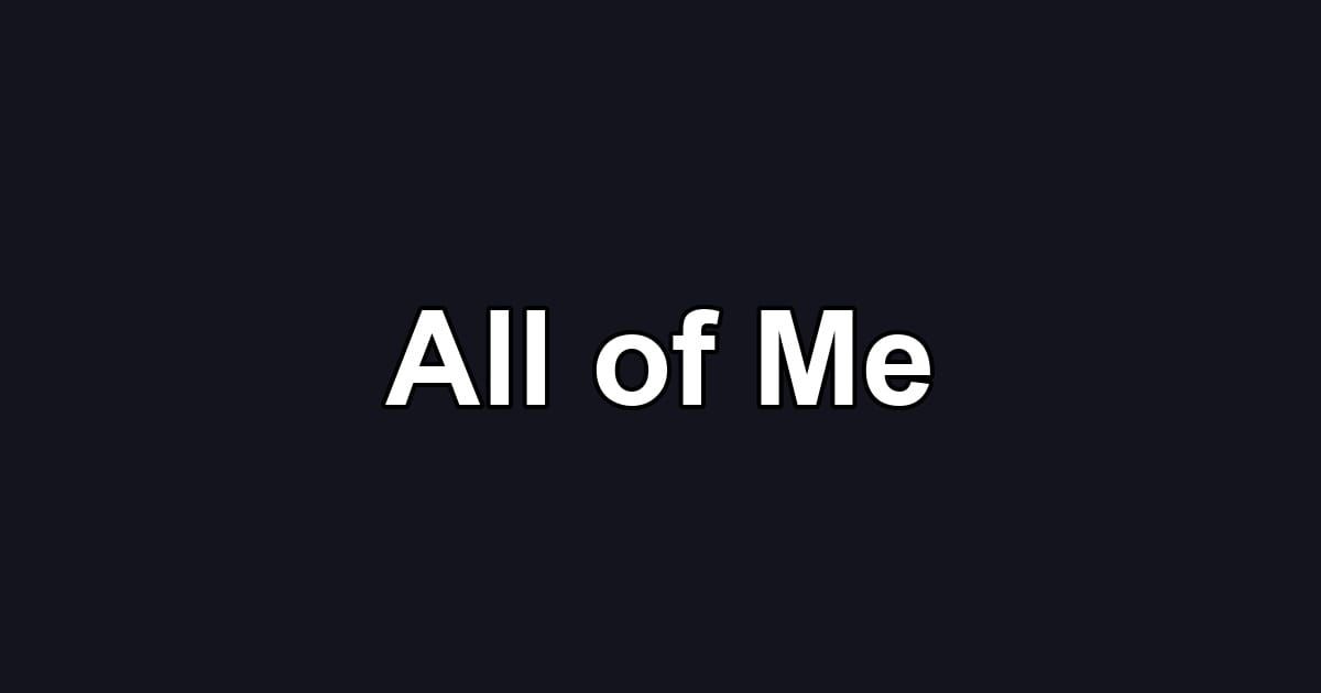 All of Me