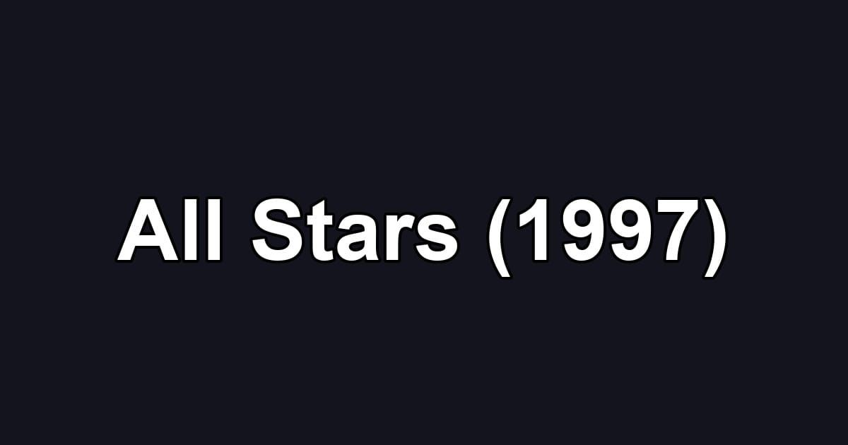All Stars (1997)