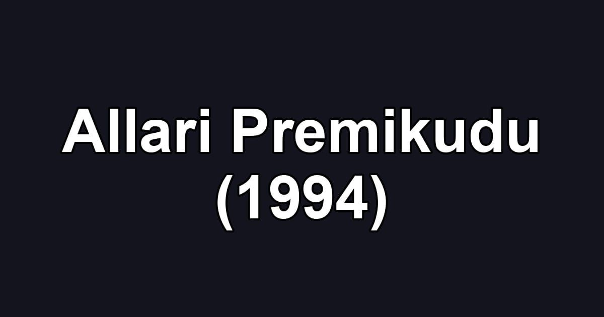 Allari Premikudu (1994)