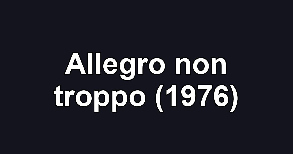 Allegro non troppo (1976)