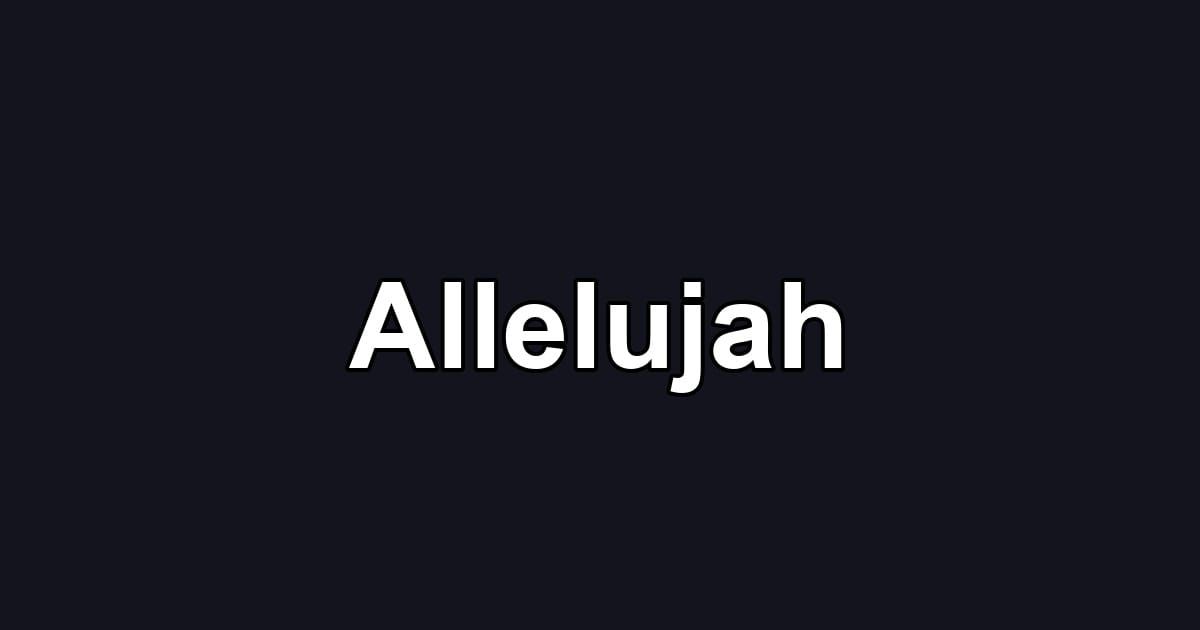 Allelujah