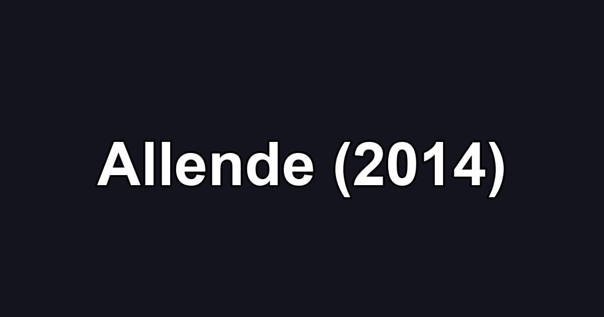 Allende (2014)