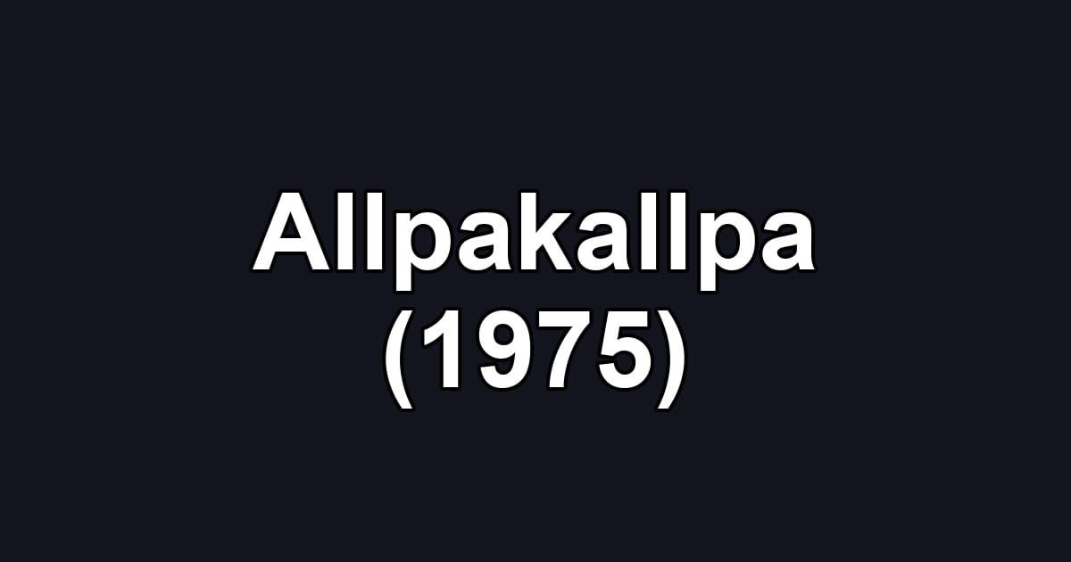 Allpakallpa (1975)