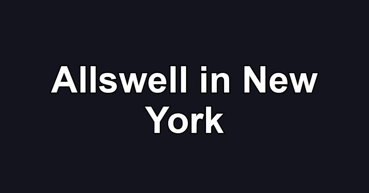Allswell in New York