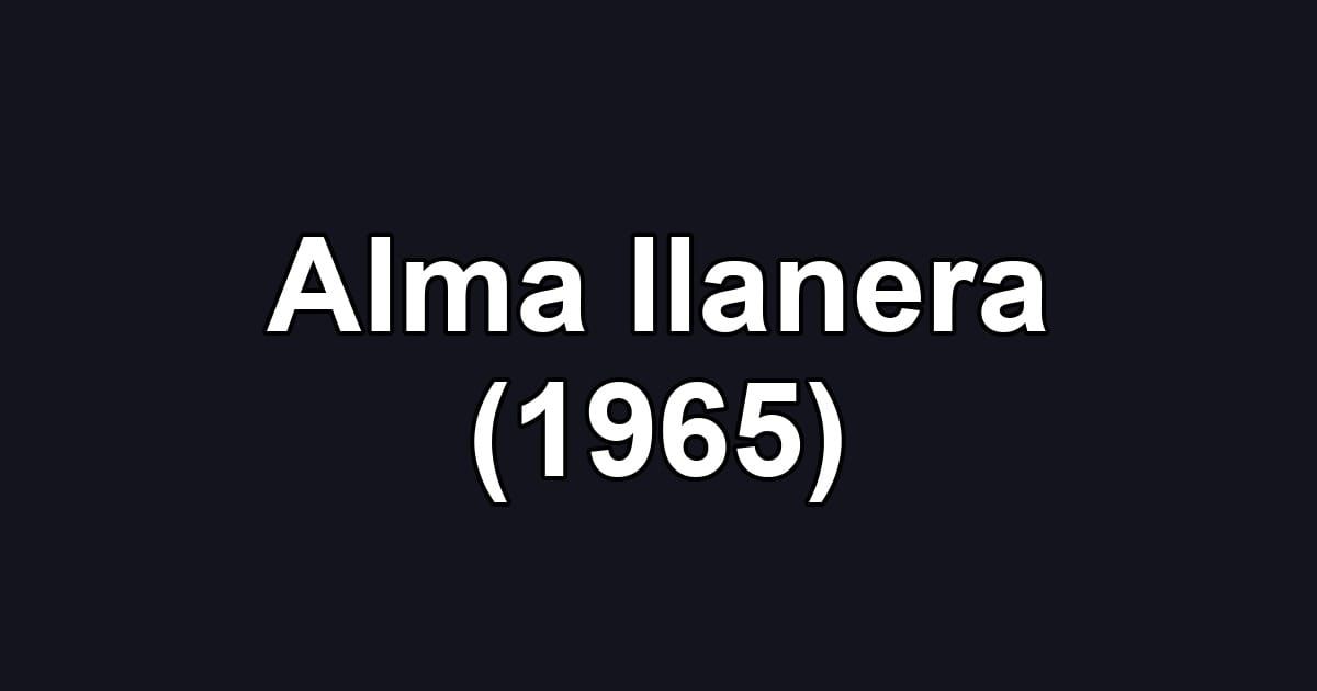 Alma llanera (1965)