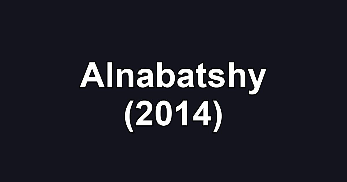 Alnabatshy (2014)