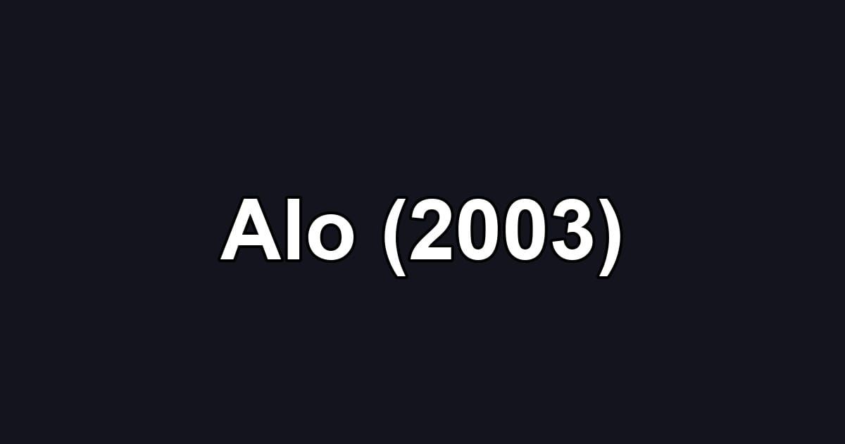 Alo (2003)