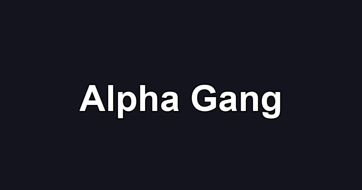 Alpha Gang