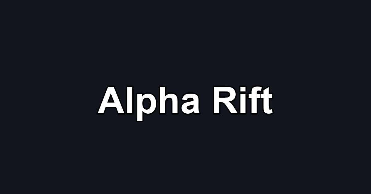 Alpha Rift