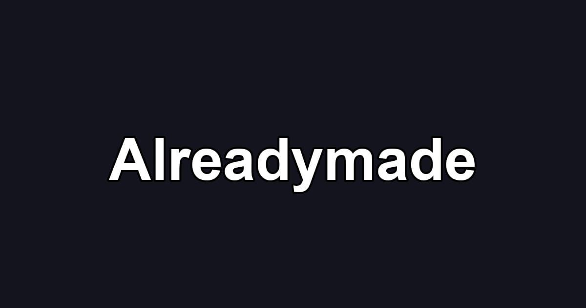 Alreadymade