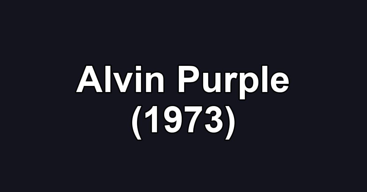 Alvin Purple (1973)