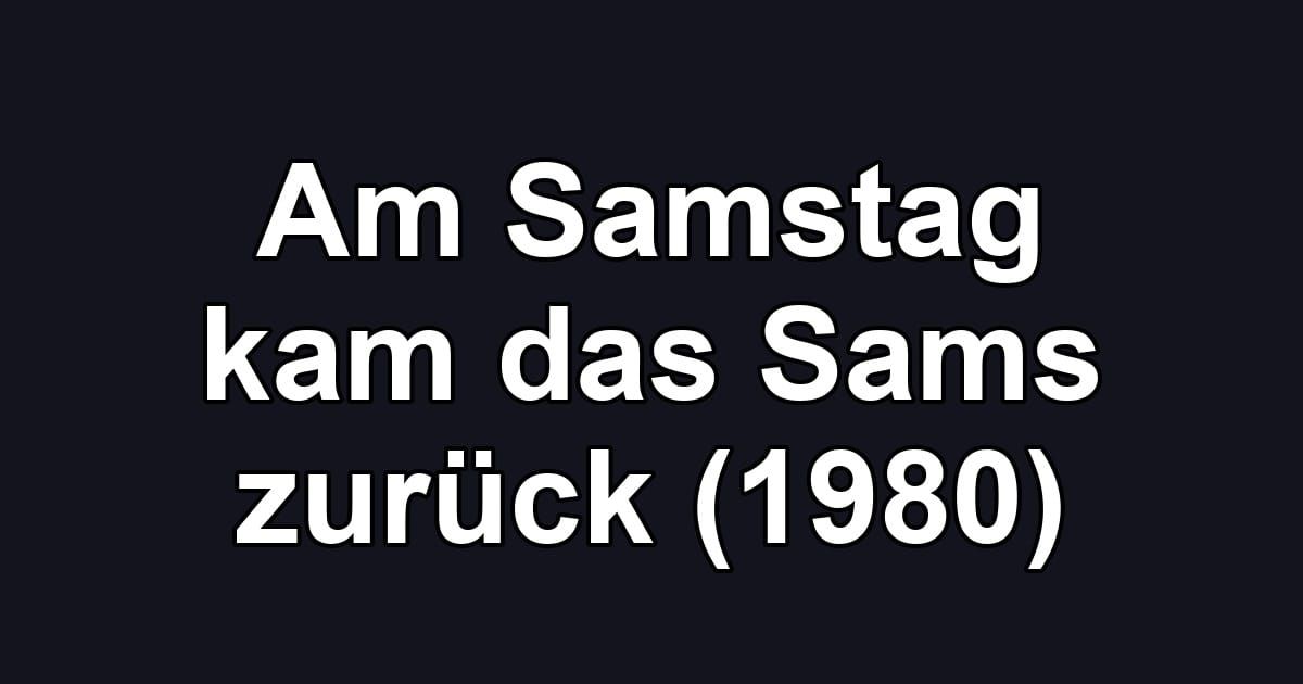 Am Samstag kam das Sams zurück (1980)