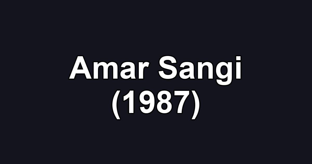 Amar Sangi (1987)