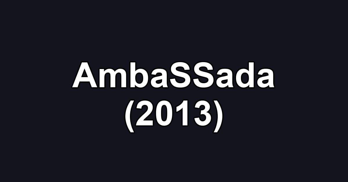 AmbaSSada (2013)