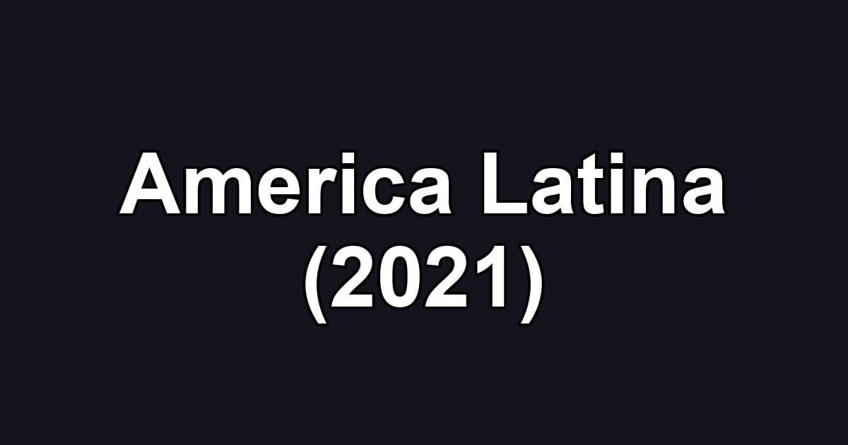 America Latina (2021)