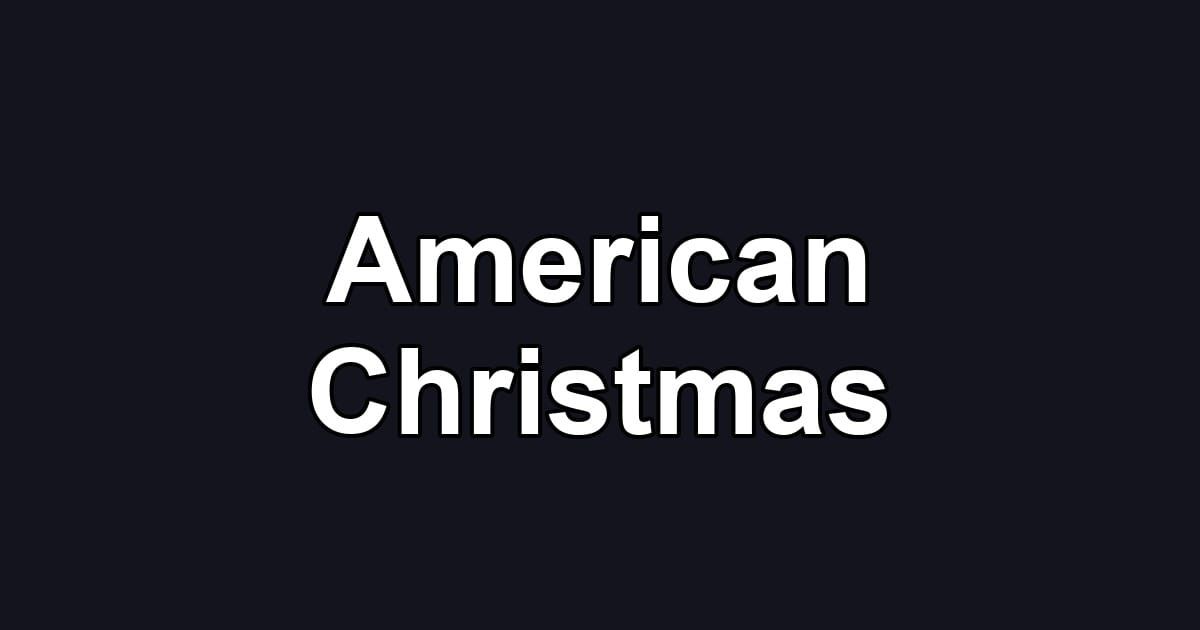 American Christmas
