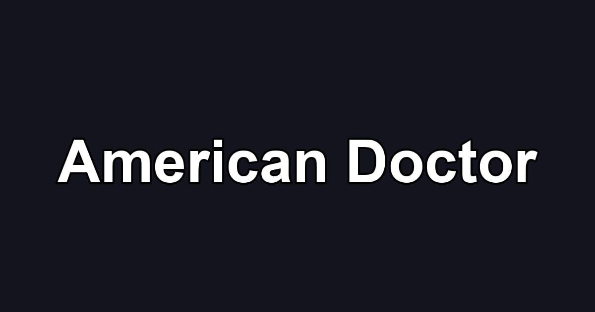 American Doctor