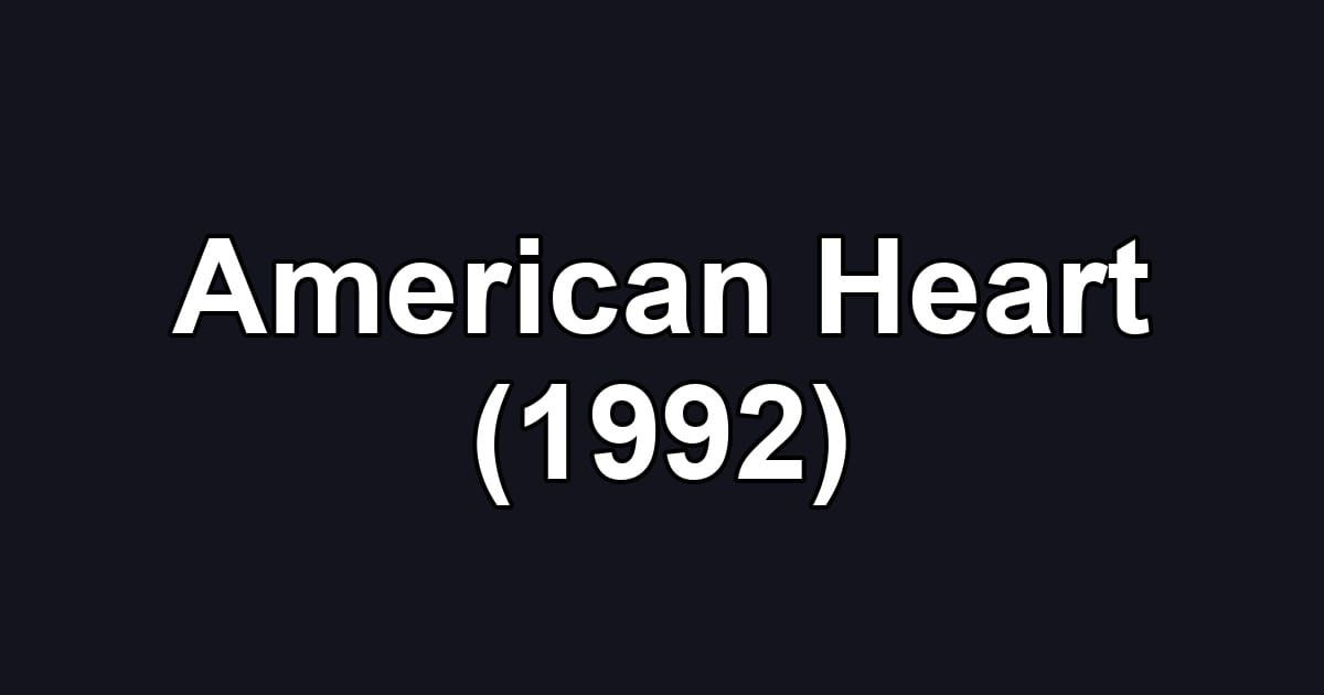 American Heart (1992)