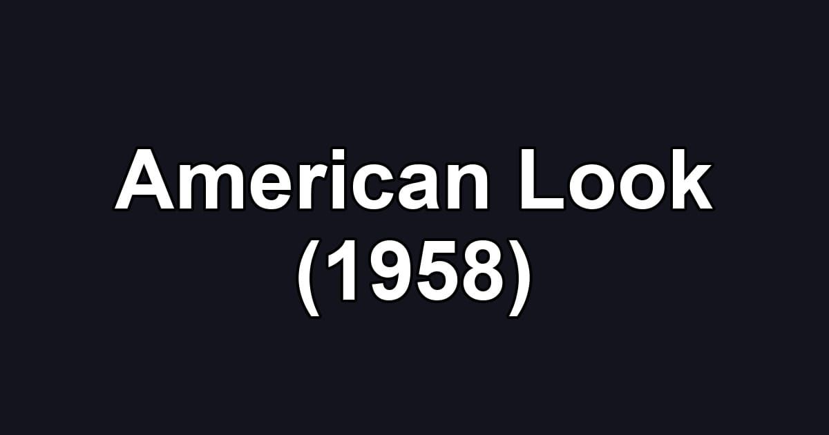 American Look (1958)