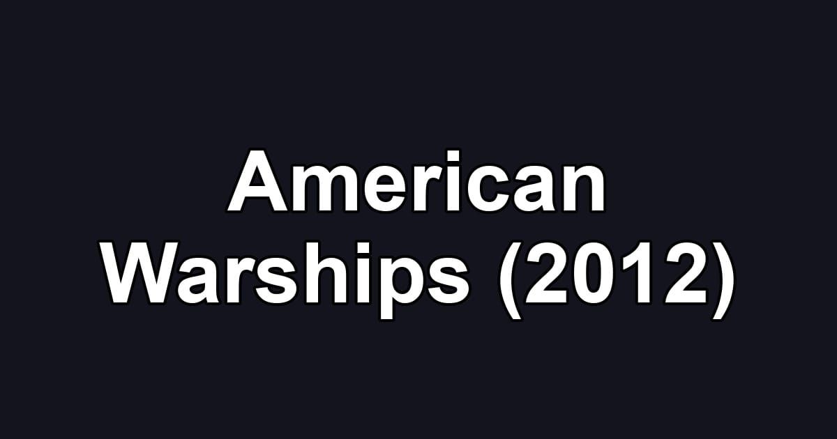 American Warships (2012)