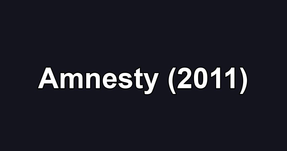 Amnesty (2011)
