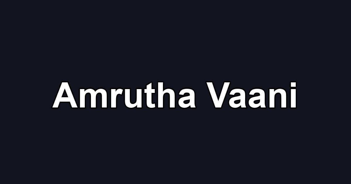 Amrutha Vaani