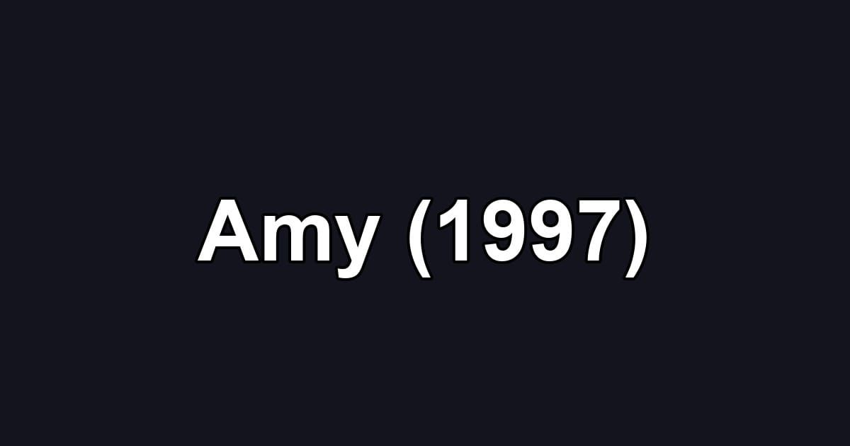 Amy (1997)