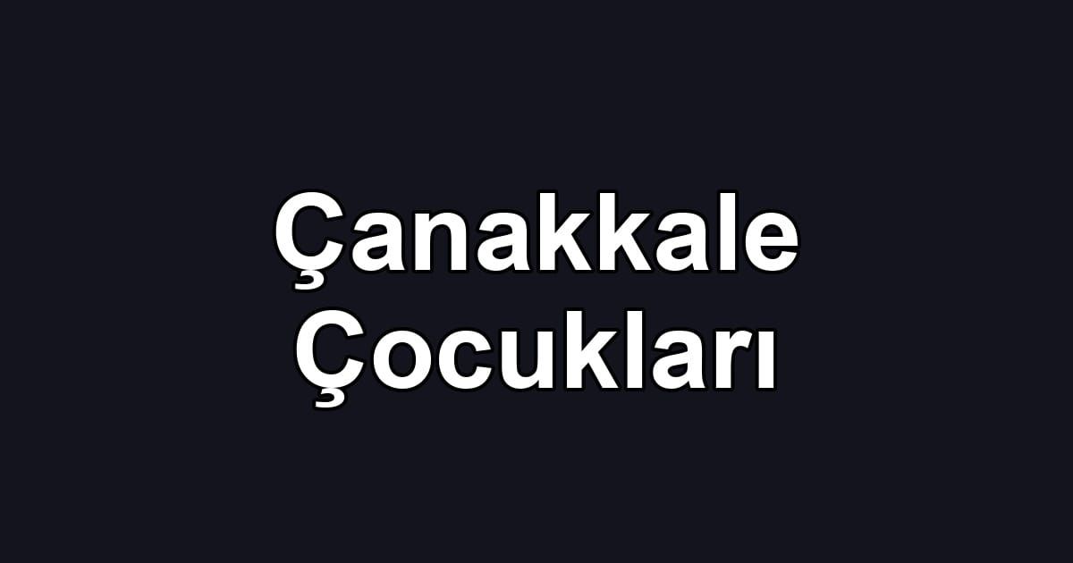 Çanakkale Çocukları