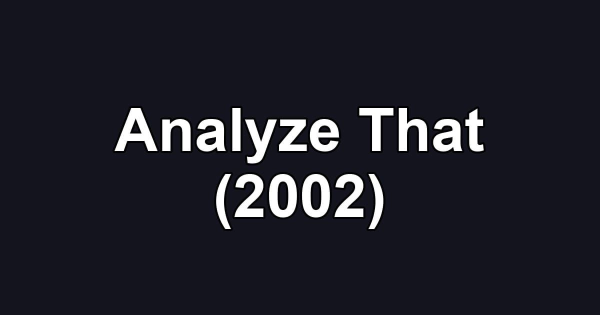 Analyze That (2002)