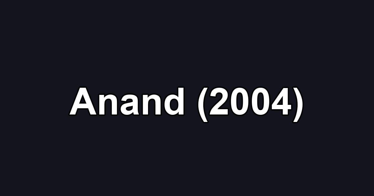 Anand (2004)