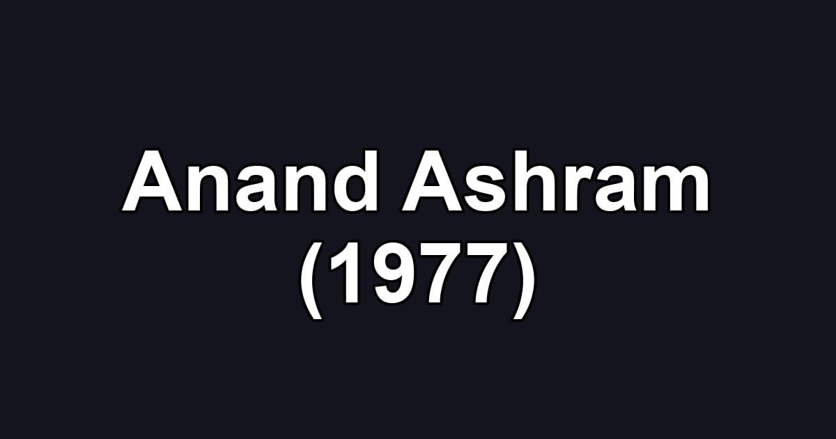 Anand Ashram (1977)