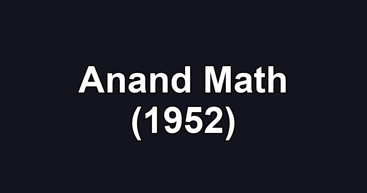 Anand Math (1952)
