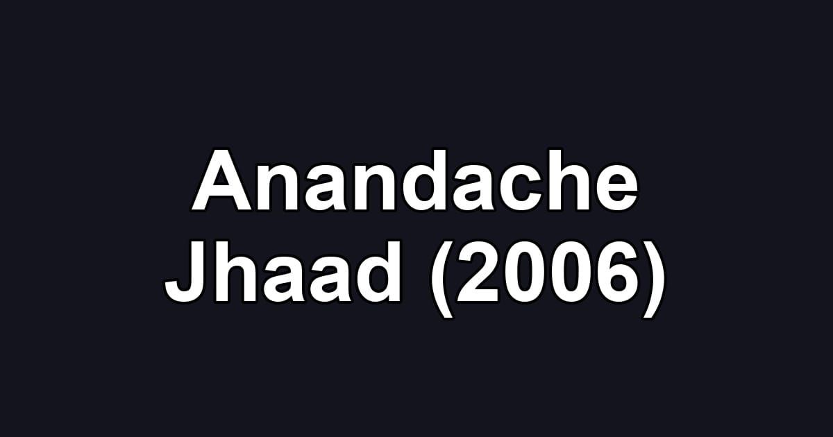 Anandache Jhaad (2006)