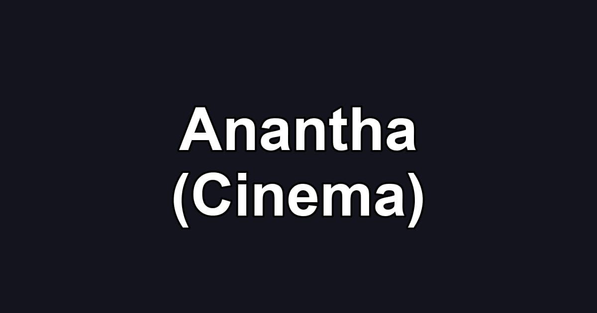 Anantha (Cinema)
